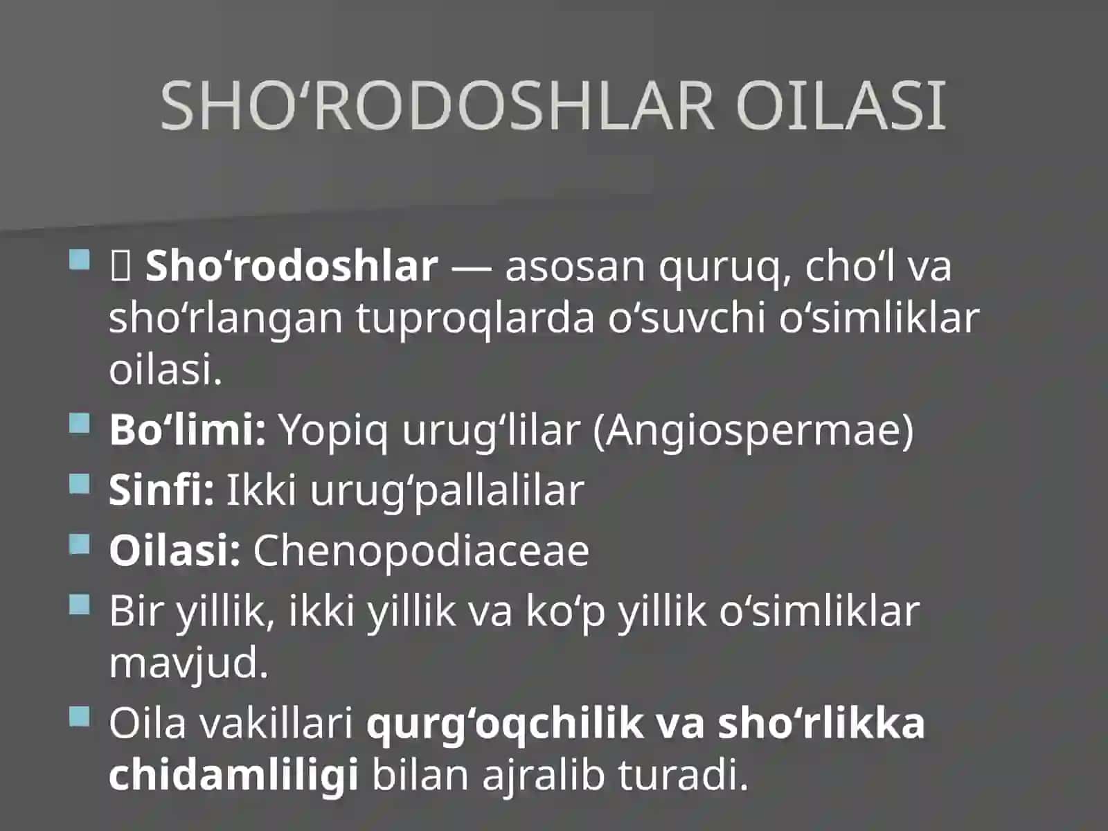 SHO'RODOSHLAR (CHENOPODIACEAE) OILASI 4