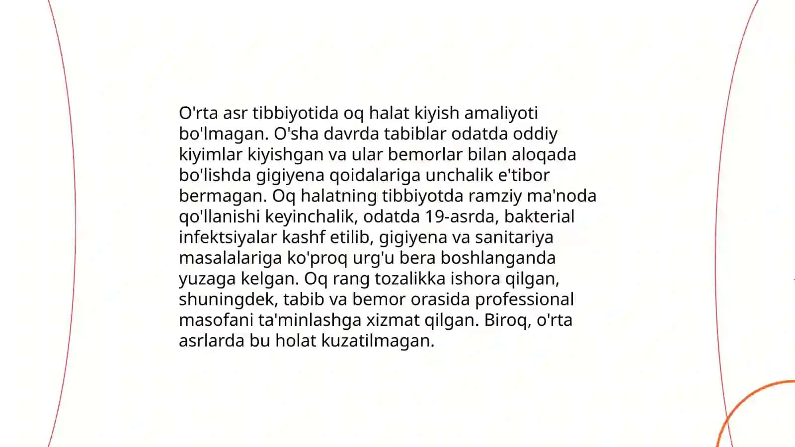 Oq halatni tibbiyotga kirib kelish tarixi 4