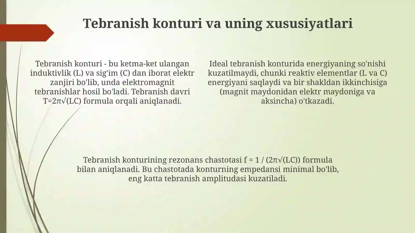 Elektromagnit tebranishlar va to'qinlar 4