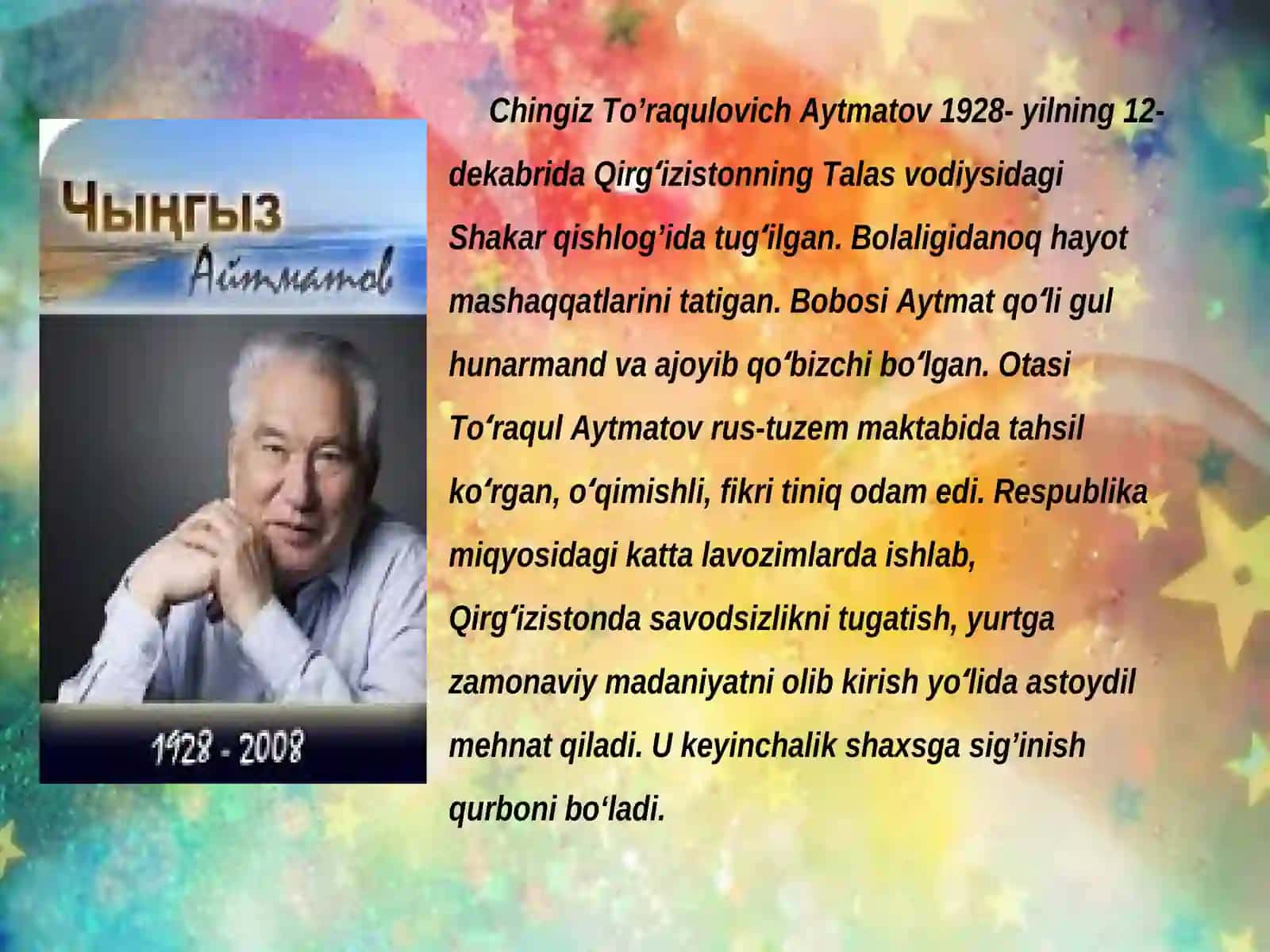 Chingiz Aytmatov hayoti va ijodi 4
