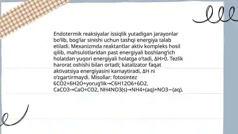 Termokimyoviy Jarayonlar Endo va Ekzotermik holatlar 4