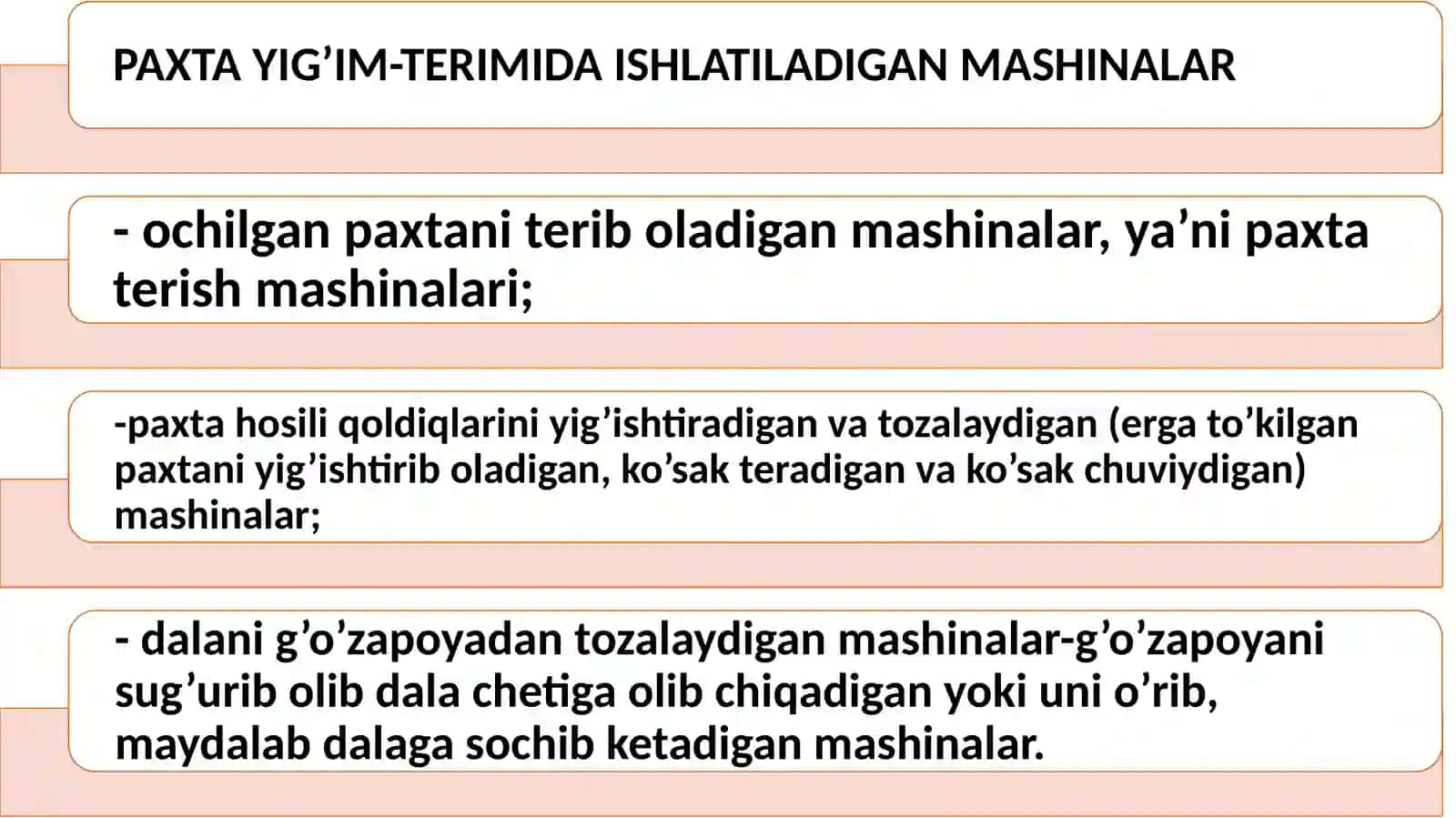 Paxtahosiliniteribolishdaqo’llaniladiganmashinalar 4