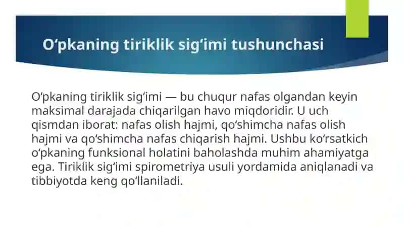 O‘pkaning tiriklik sig‘imi 4