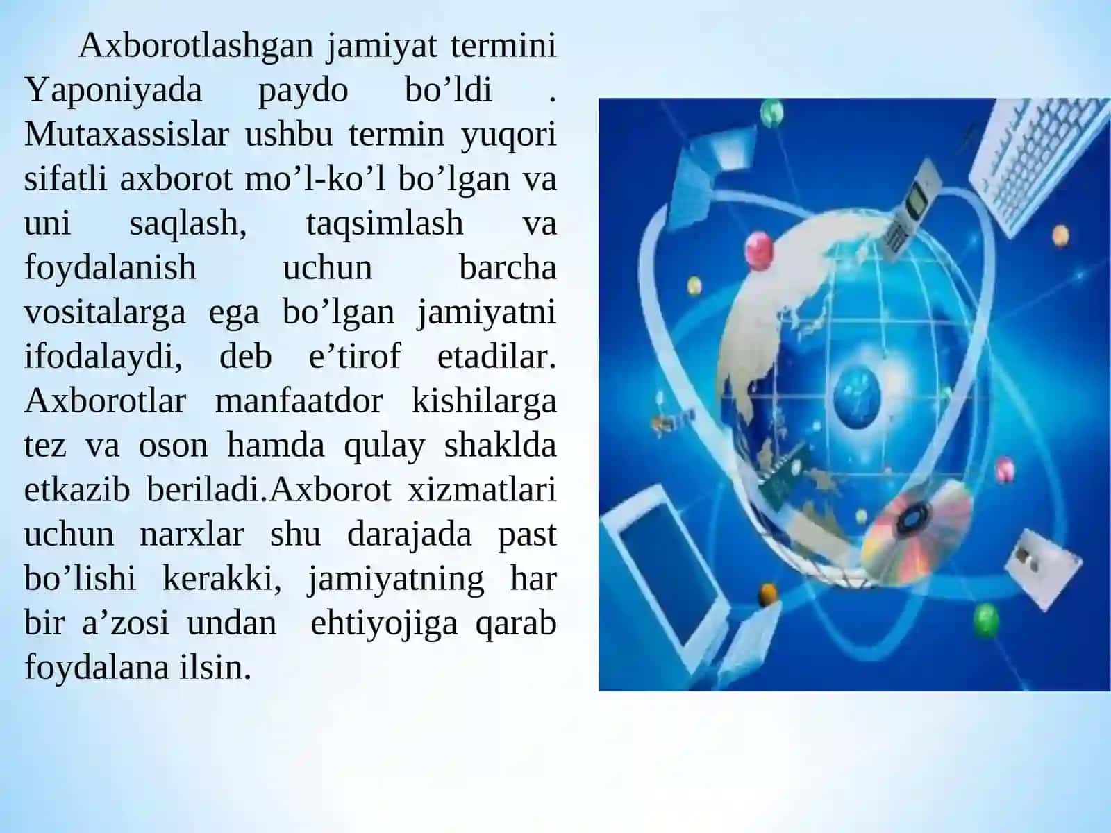 Axborotlashgan jamiyat va uning istiqbollari 4