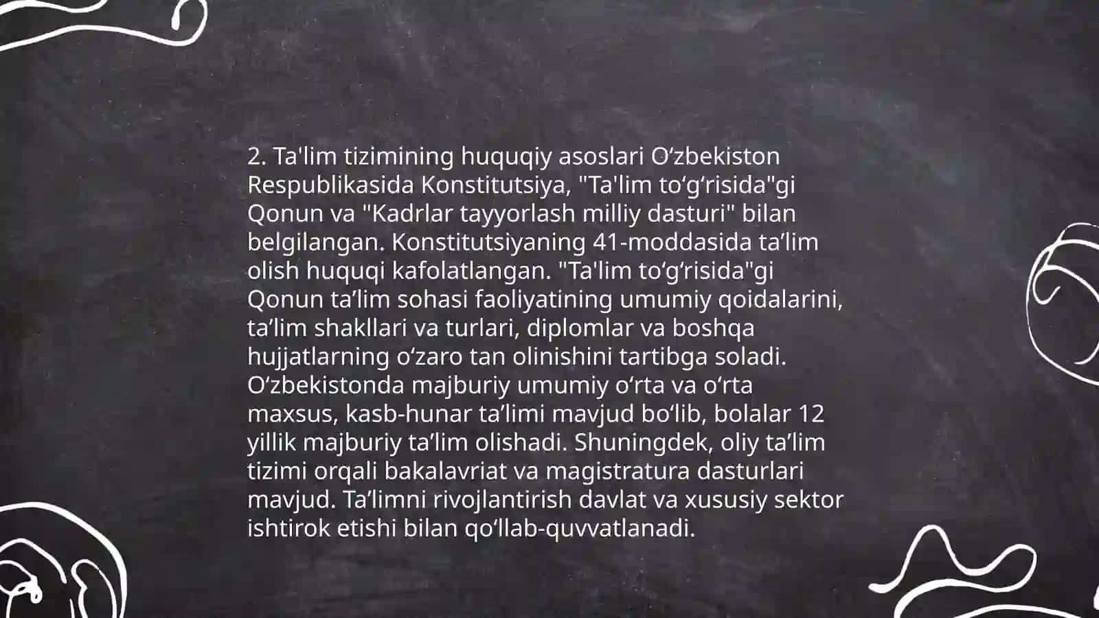 O‘zbekiston Respublikasining“Ta’lim to‘g‘risida”gi qonuni va uning mohiyati 4