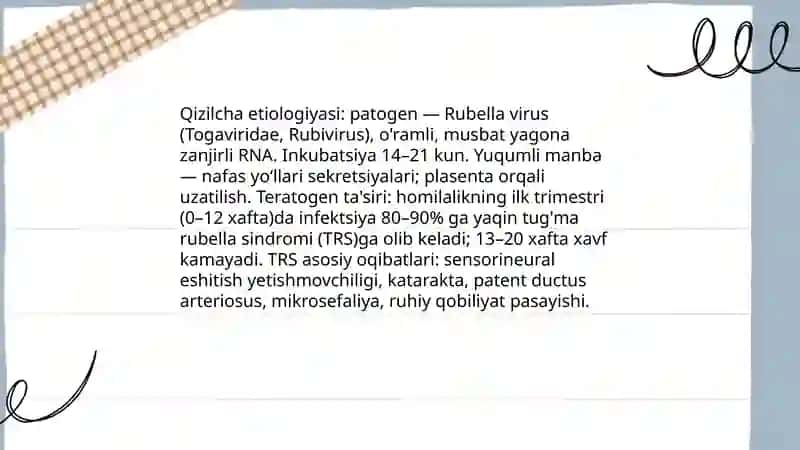 Qizamiq qizilcha. Etiologiyasi epidemiologiyasi patogenezi klinikasi oqibatlari hamshiralik parvarishi. Profilaktikasi 4