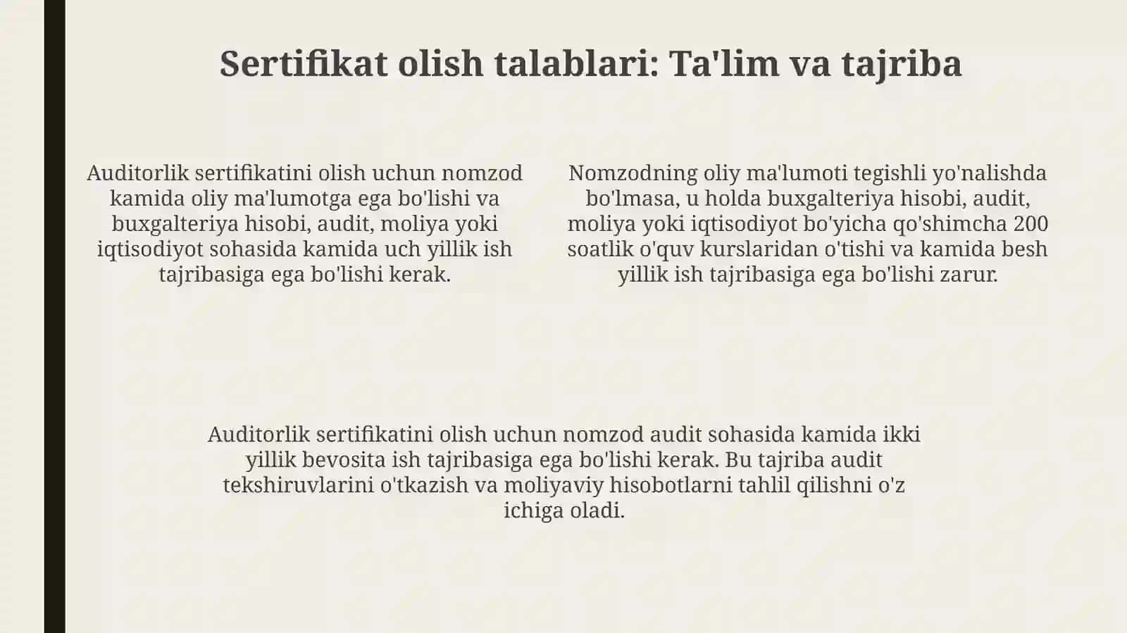 Auditorlik malaka sertifikati va unga qo’yilgan talablar 4