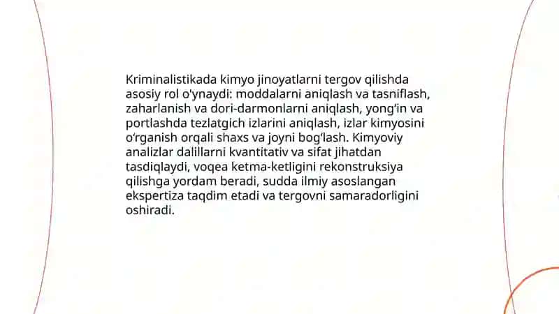 Kriminalistikada kimyoning o’rni 4