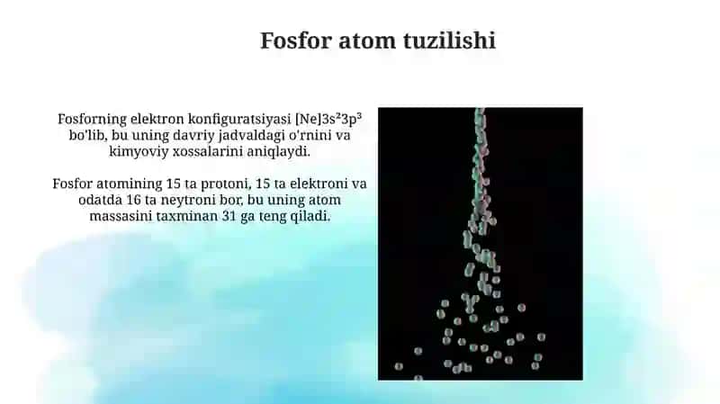 Fosforning davriy jadvaldagi o'rni va atom tuzilishi 4