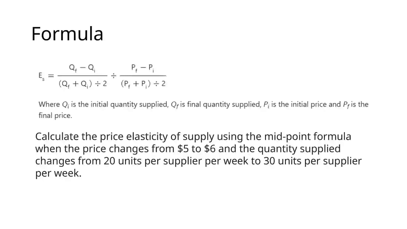 Price Elasticity of Supply 4