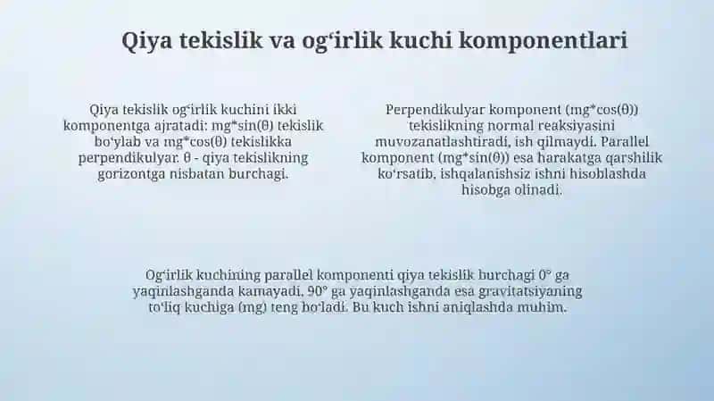 Qiya tekislik bo'ylab jismni harakatlantirishda ish 4