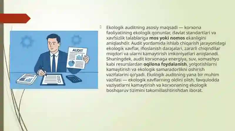 Ekologik audit nima maqsadda o'tkaziladi? 4