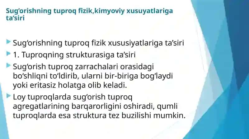 Sug’orishning tuproqga ta’siri 4