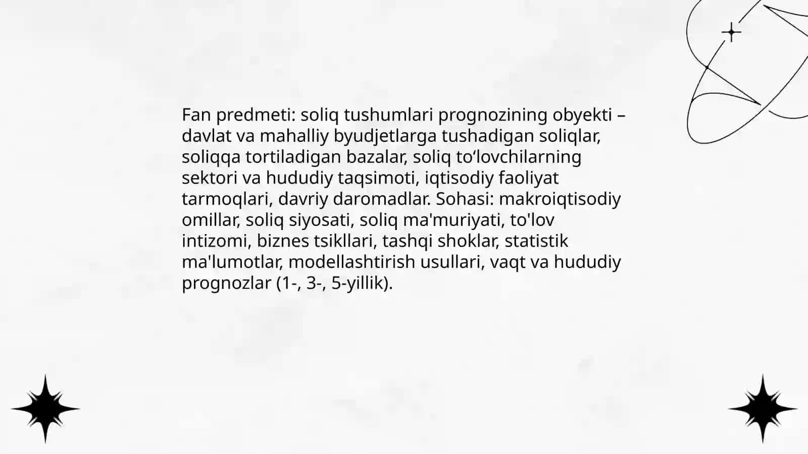 Soliq tushumlari prognozi fanining maqsadi, predmeti va vazifalari 4