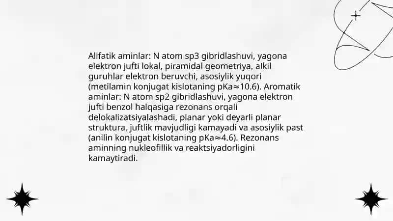 Alifatik va Aromatik aminlarning asosiy xossalarini solishtirish 4