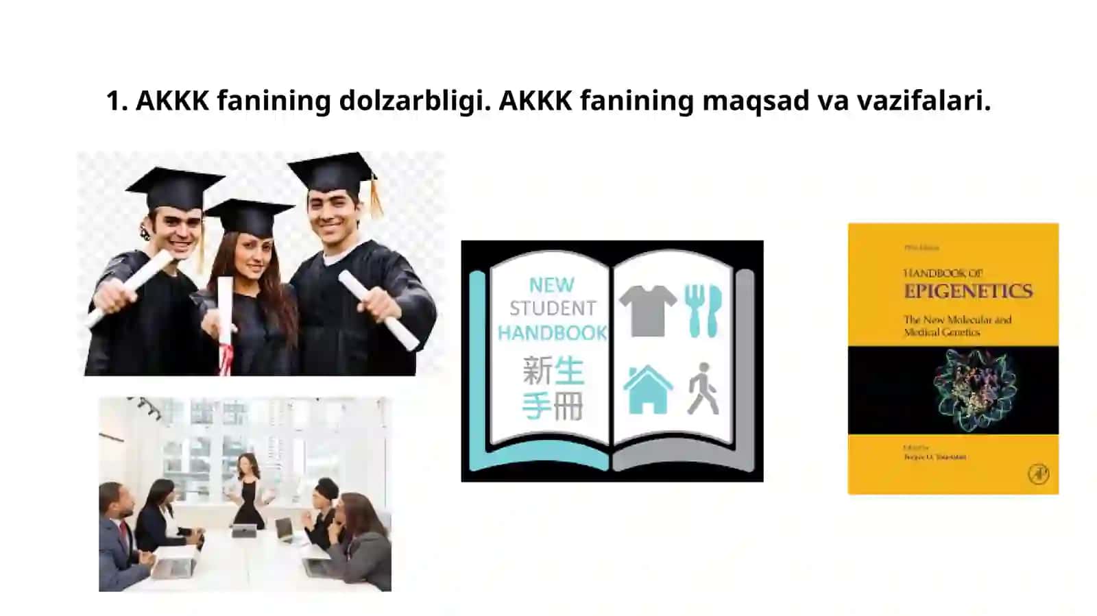 Akademik ko‘nikmalar va kasbiy kompetentlik faniga kirish 4