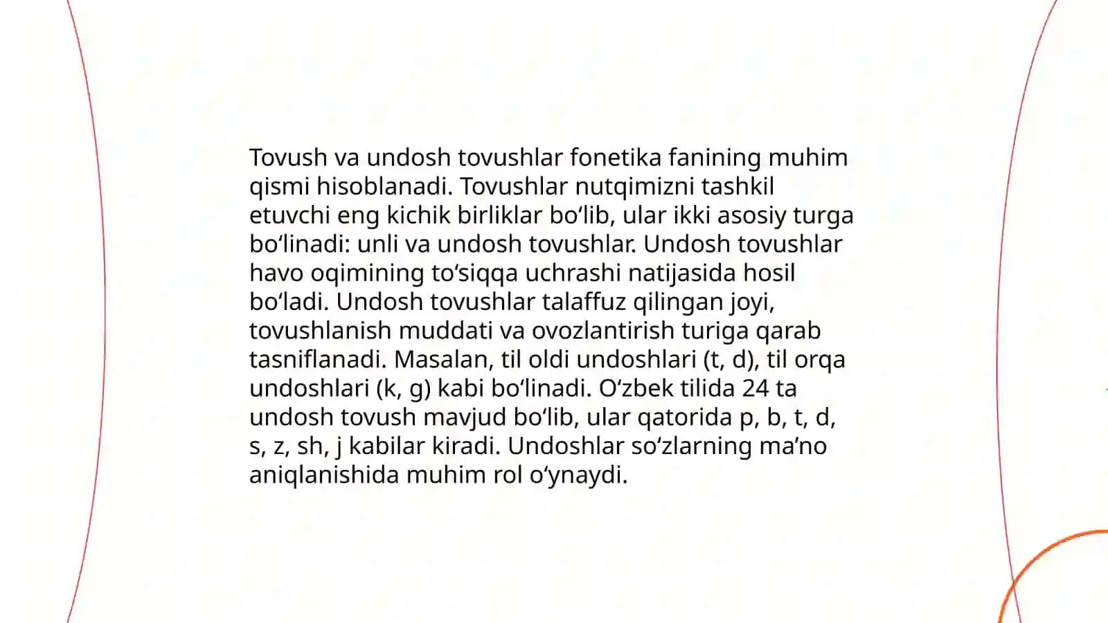 Tovush va fonima.Unli va undosh tovushlar va ularning o’rganish metodikasi 4