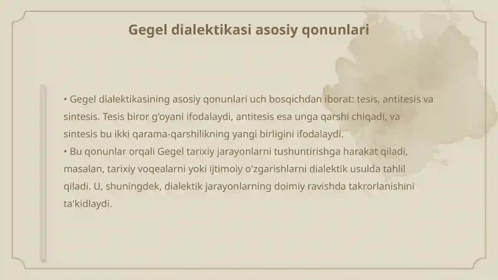 Gegel dialektika qonunlarining asoschisi 4