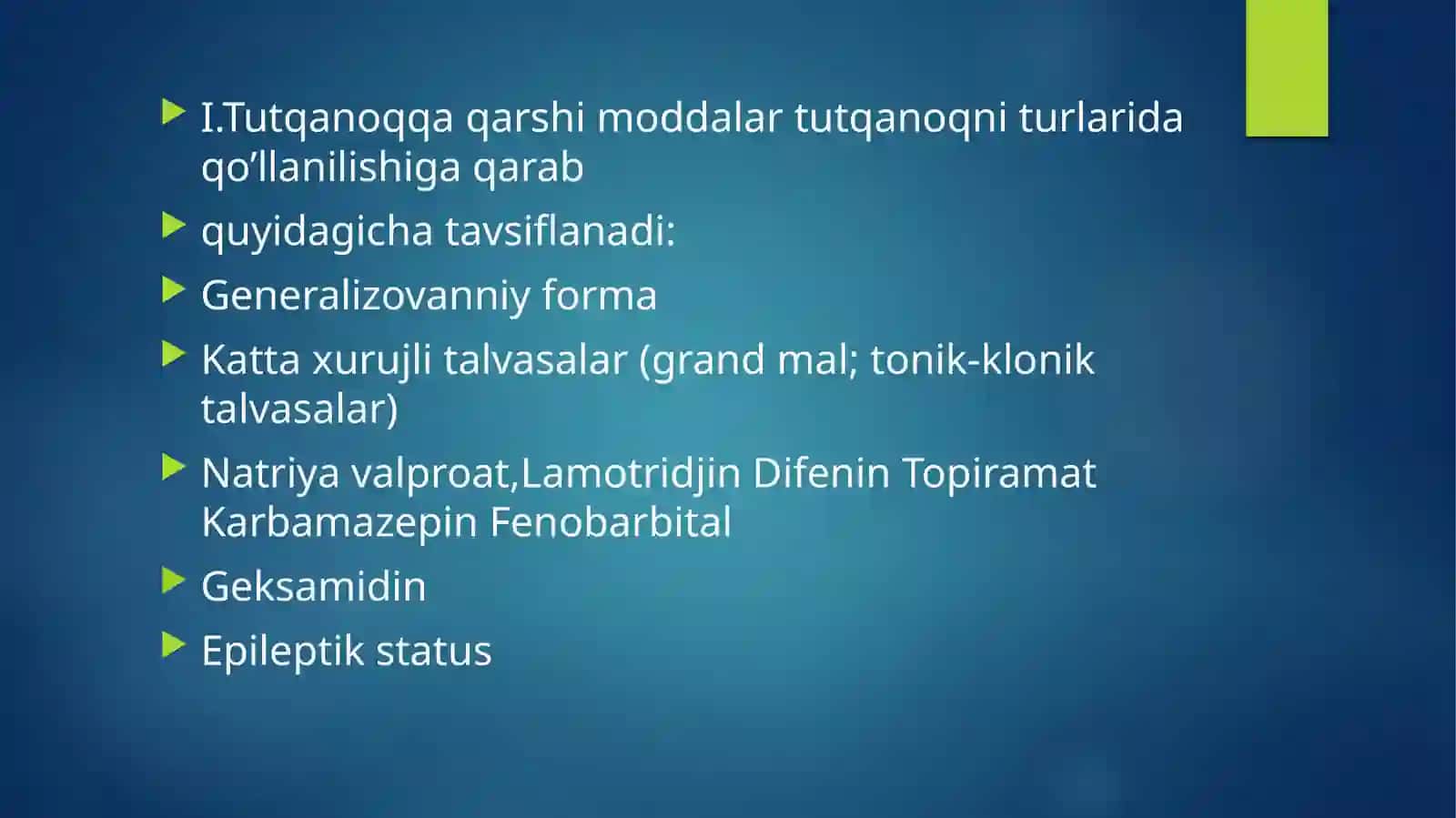 Epilepsiyaga qarshi dori vositalari 4
