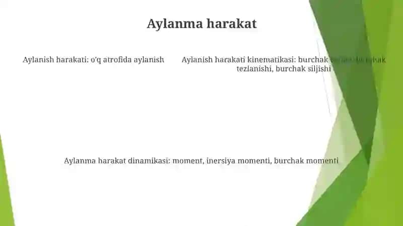 Mehanik Harakat Haqida MaʼLumotlar 4