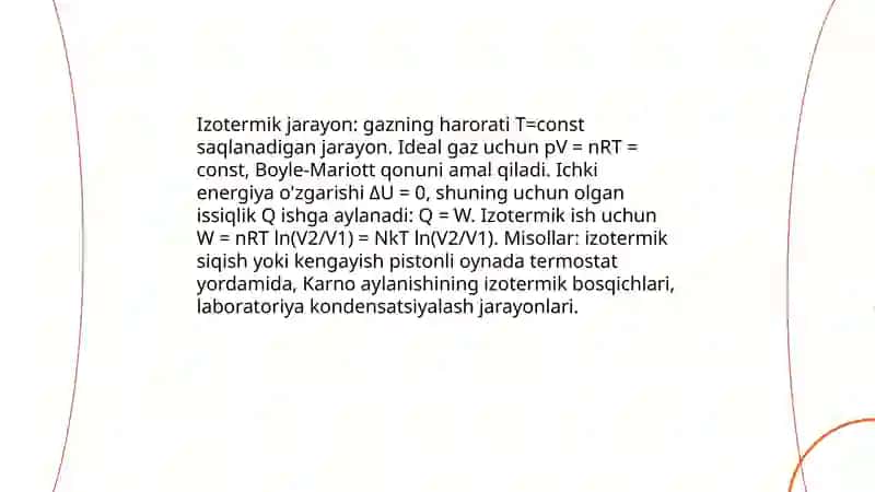 Issiqlik va ish; izotermik, izoxorik, izobarik jarayonlar. Termodinamikaning nolinchi qonuni. Jarayon issiqlik effektining haroratga bogʻliqligi. Krixgoff qonuni 4