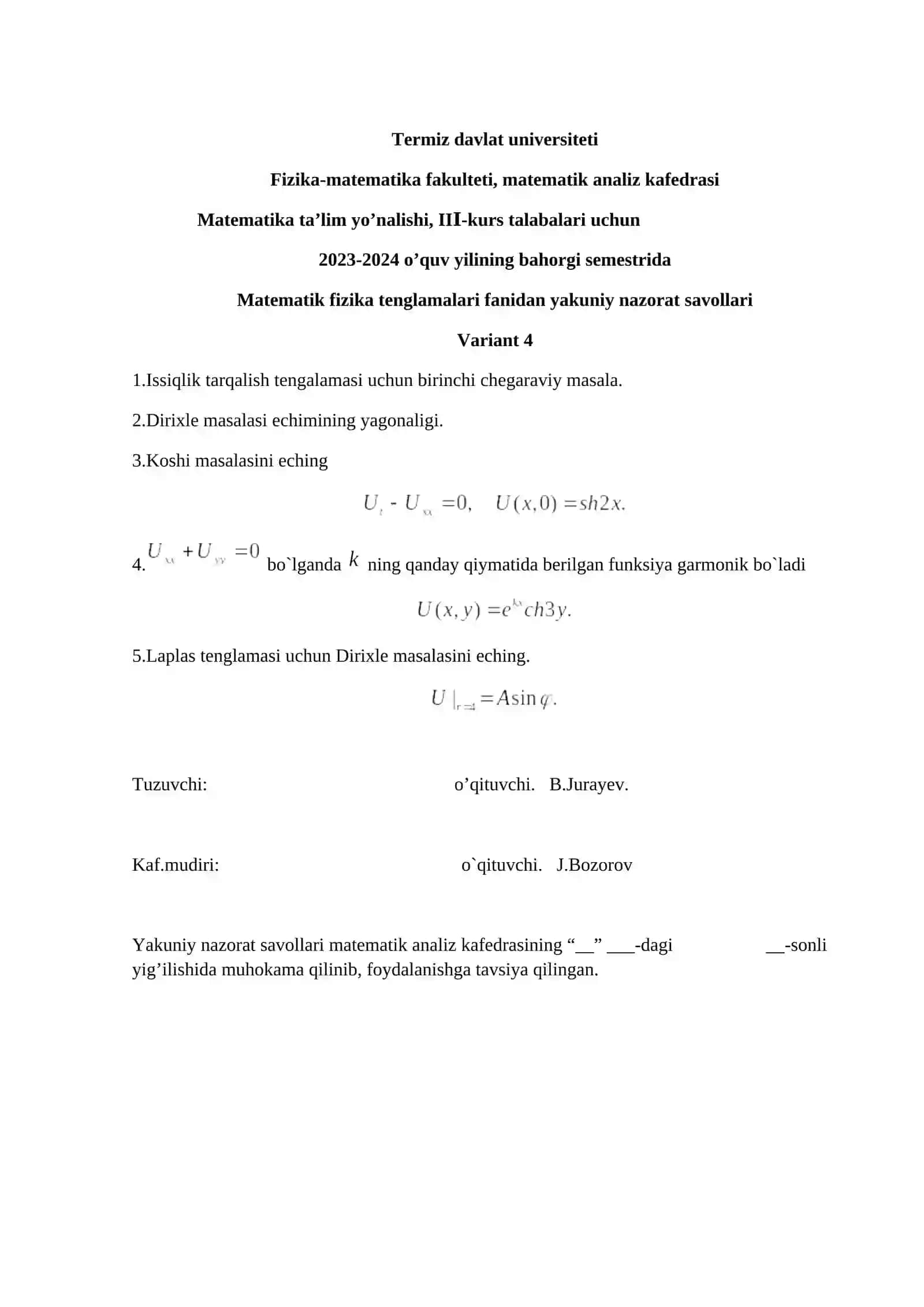 Matematik fizika tenglamalari fanidan yakuniy nazorat savollari 4