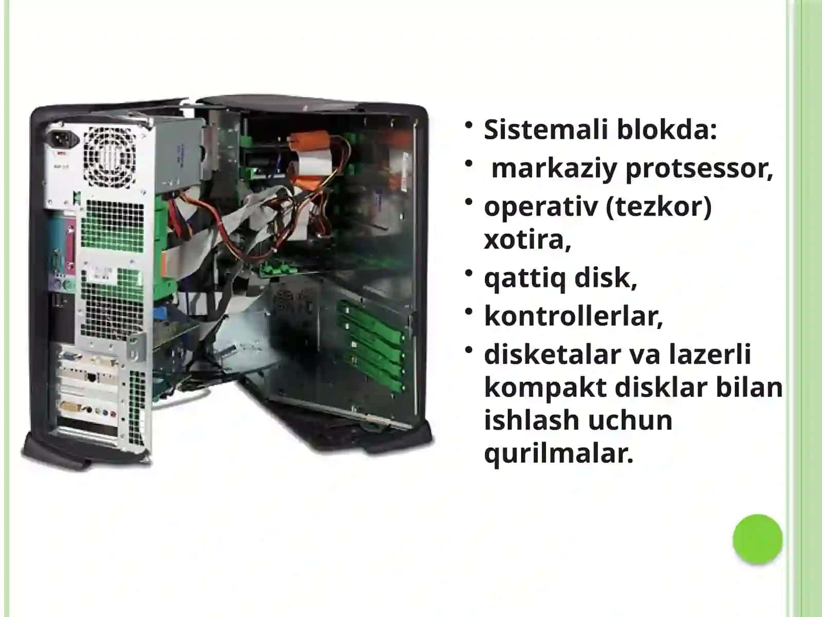 Kompyuterning sistemalar blok va uning tarkibiy qismlari 4