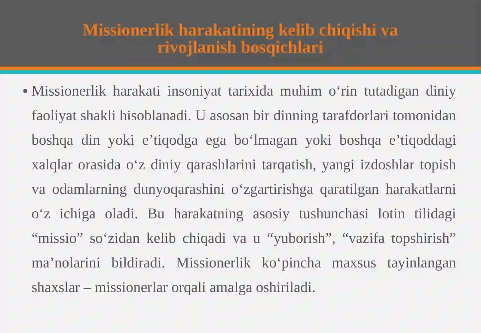 Missionerlik harakatining kelib chiqishi va uning hozirgi barqarorlikka xavfi 4