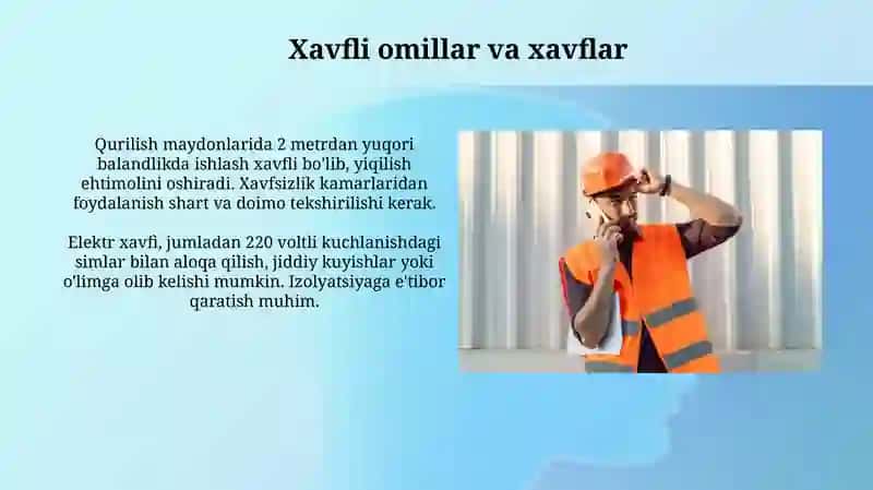Qurilishda mexnat xavfsizligi 4