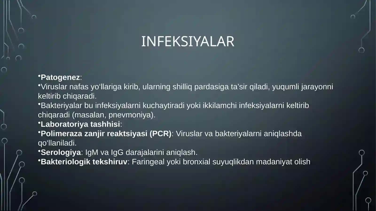 Pediatriya amaliyotida ko‘p uchraydigan infeksiyalar qo‘zg‘atuvchilari, patogenez, laboratoriya tashxisi 4
