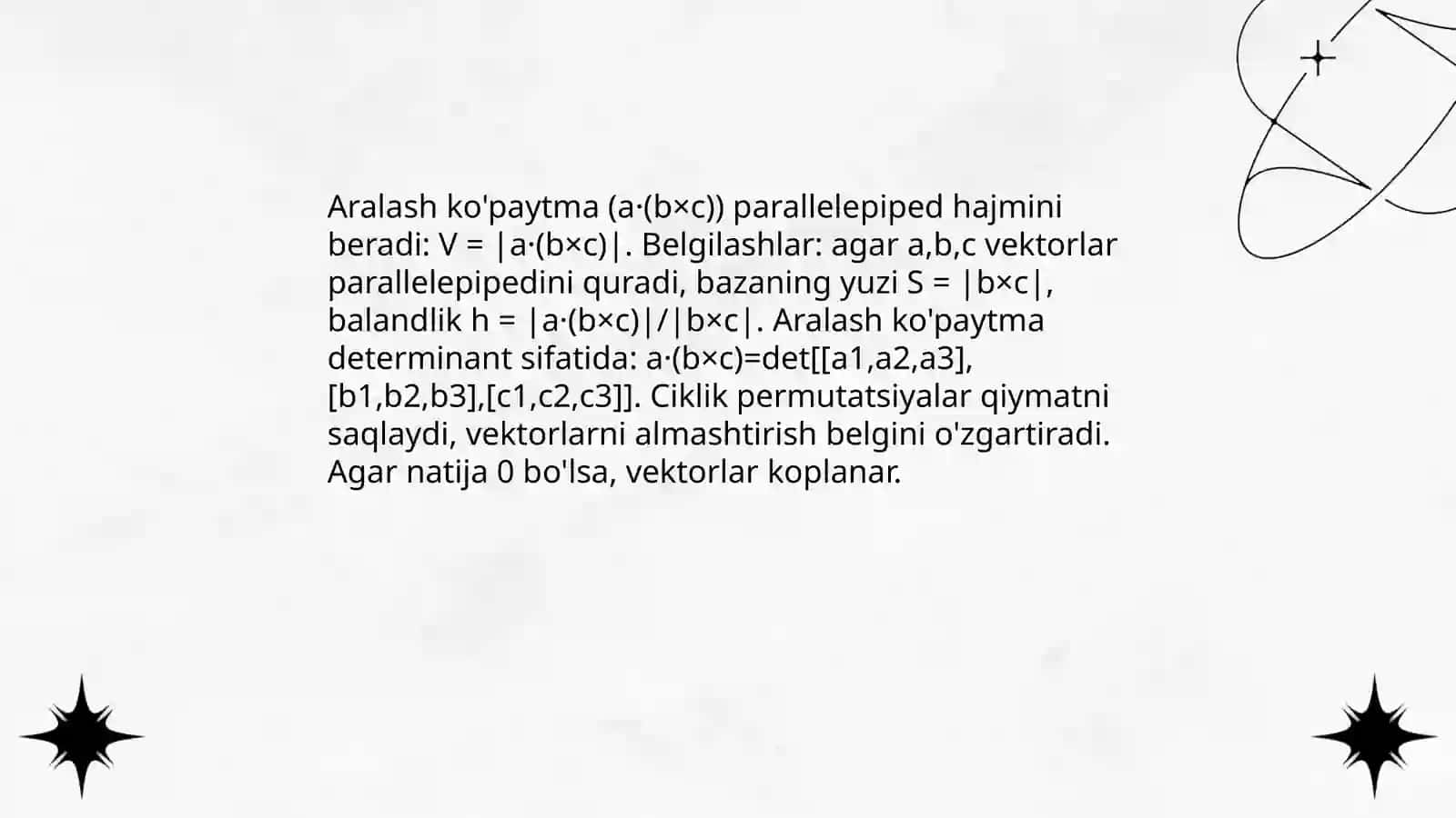 Vektorlarning aralash kópaytmasi va uning xossalari 4