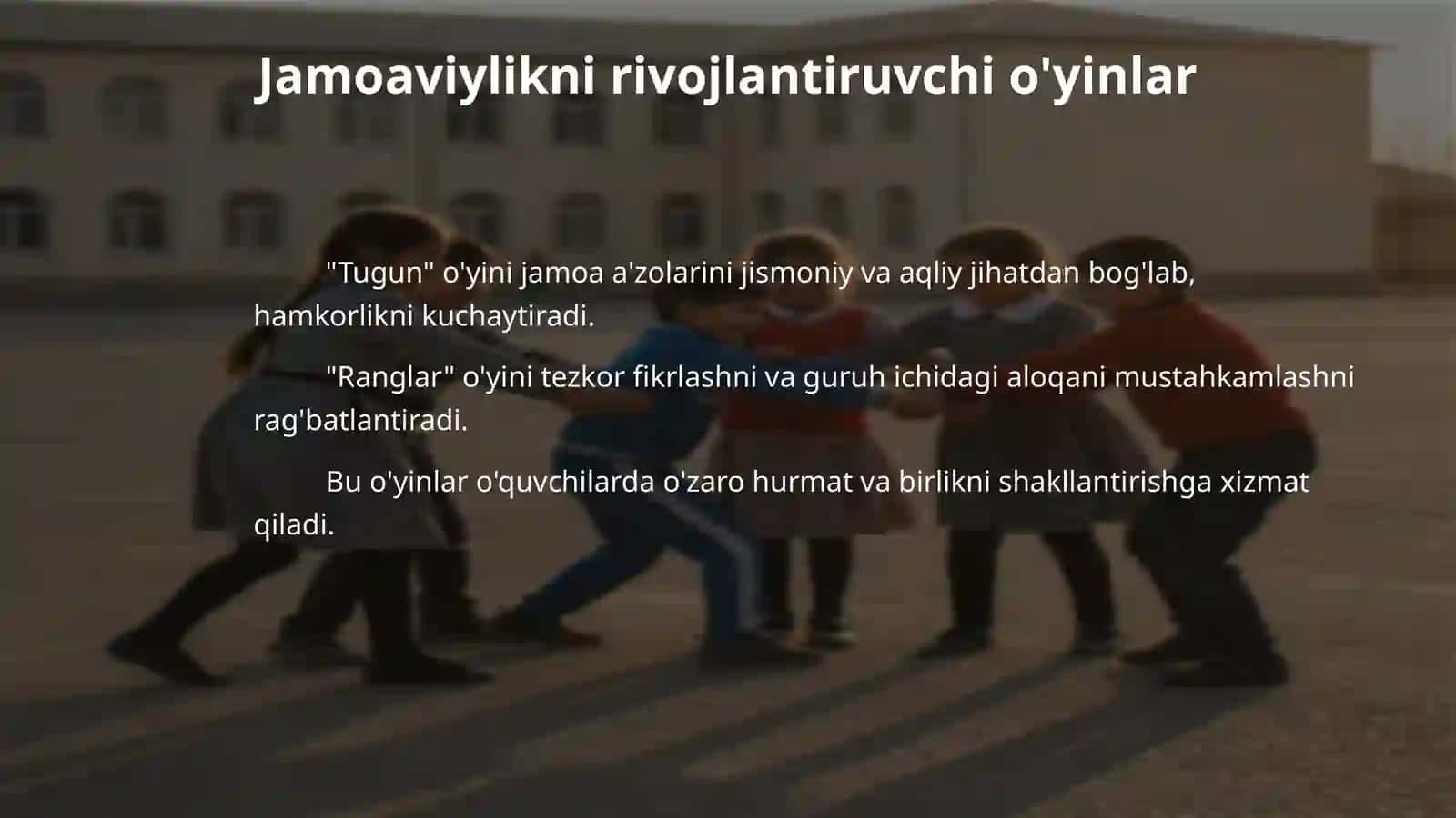 Harakatli o’yinlar orqali jamoalik va liderlik sifatlarini shakillantirish 4