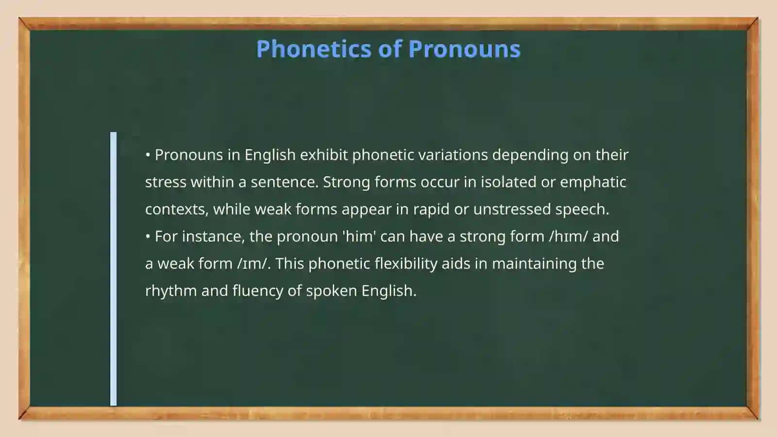 Strong and Weak Forms of Pronouns, Conjunctions and Prepositions 4