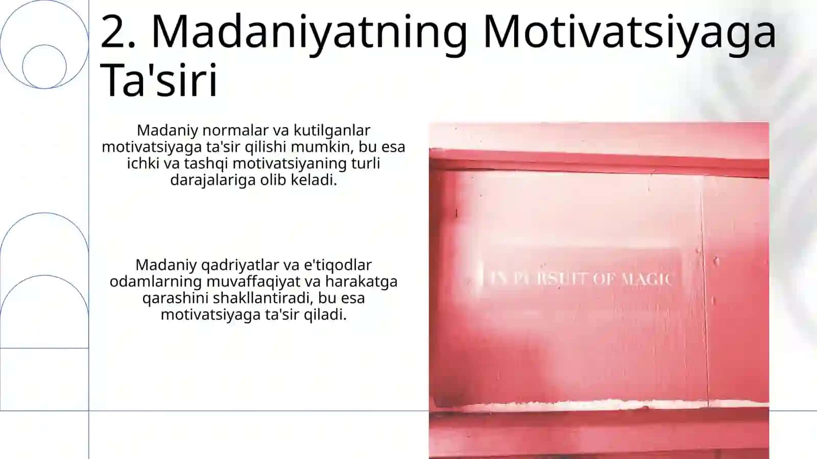 Xorij psixologiyasida motiv va motivatsiya muammosi 4