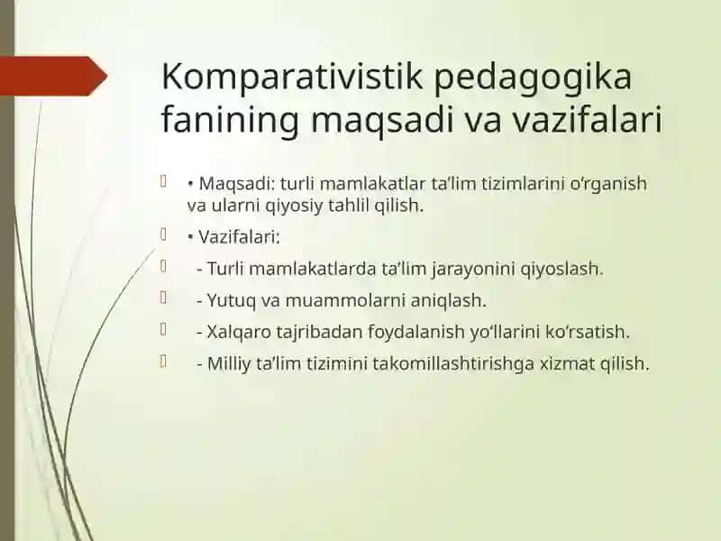 Komparativistikpedagogika fani haqida umumiy tushuncha 4