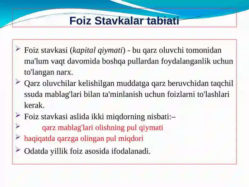 Foiz stavkalarini aniqlash va ularning tuzilmasi: 3 4