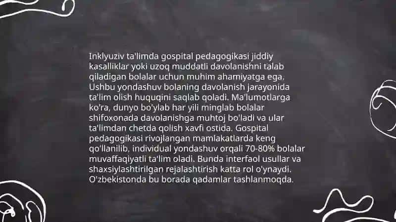 Inklyuziv ta'lim, gospital pedagogika kursi 4