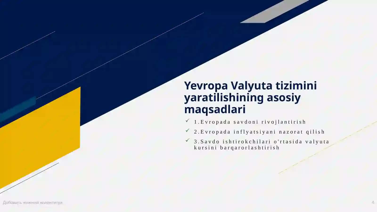 Yevropa valyuta tizimi 4