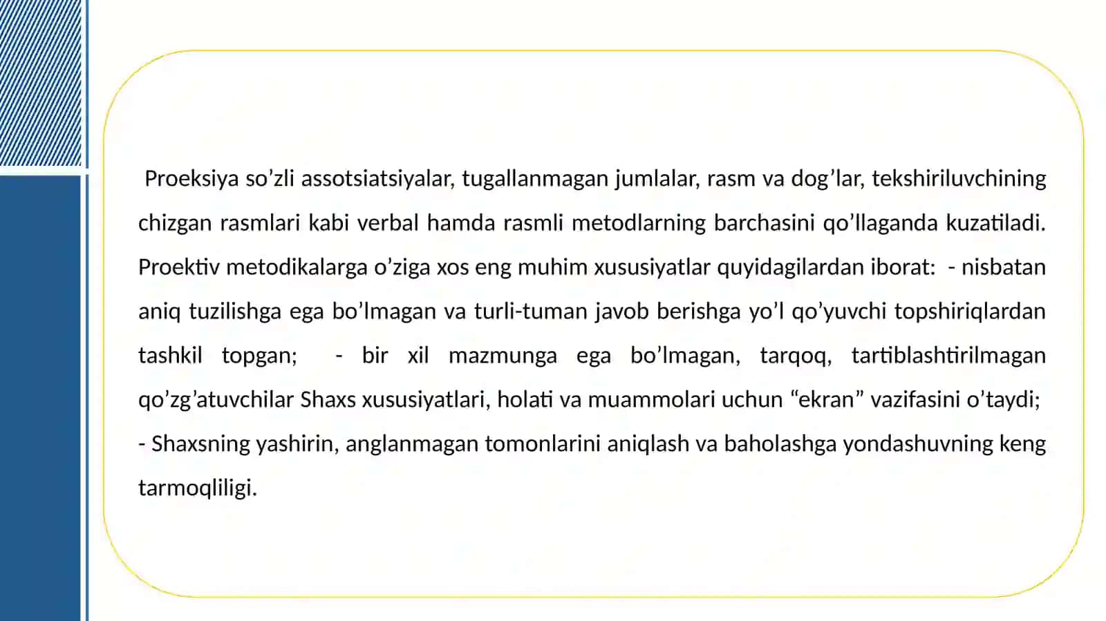 Shaxs psixodiagnostikasida proyektiv metodlarining qo’llanilishi. 4