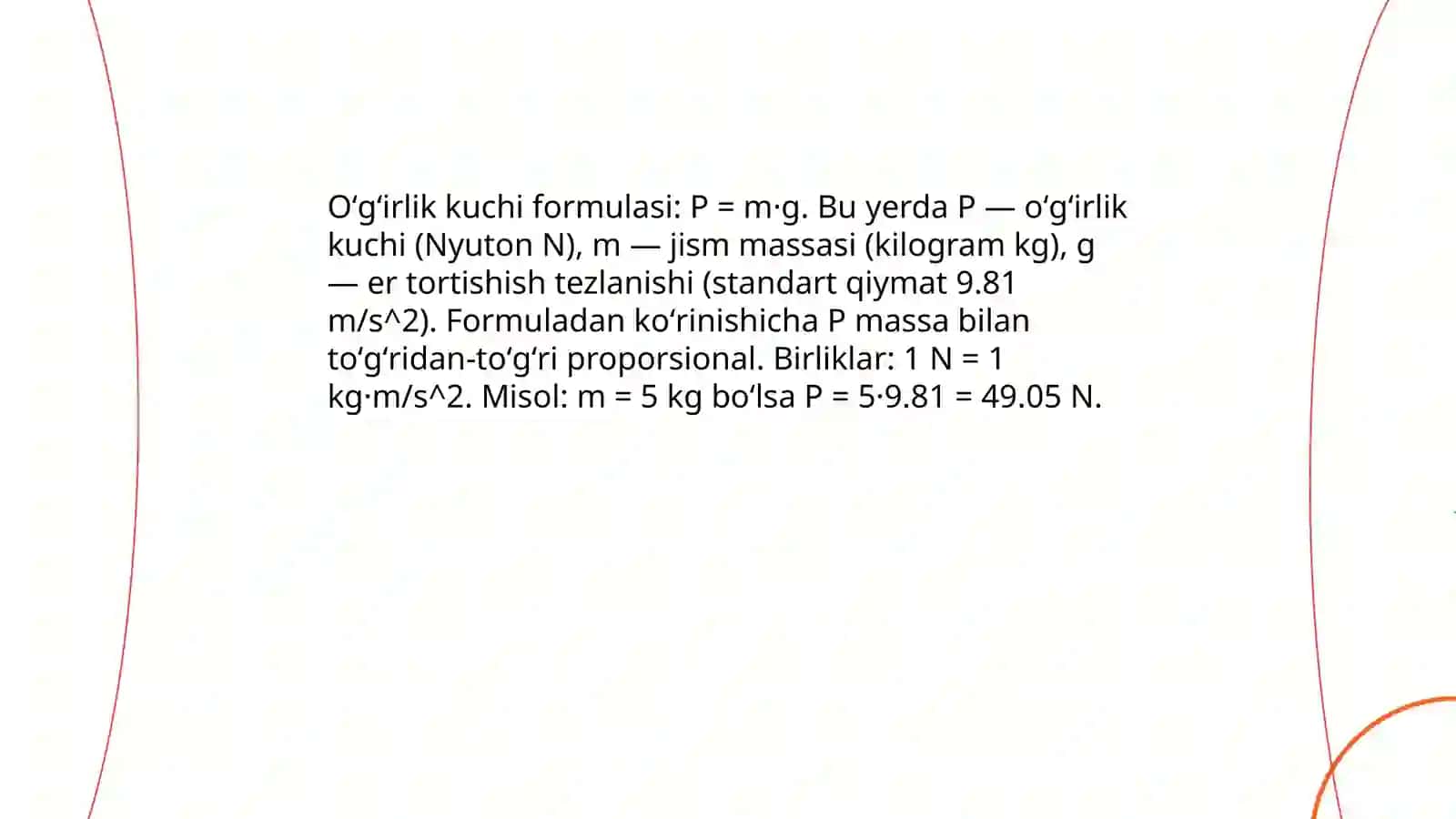Jismlarning oʻgʻirligi. Oʻgʻirlik kuchi 4