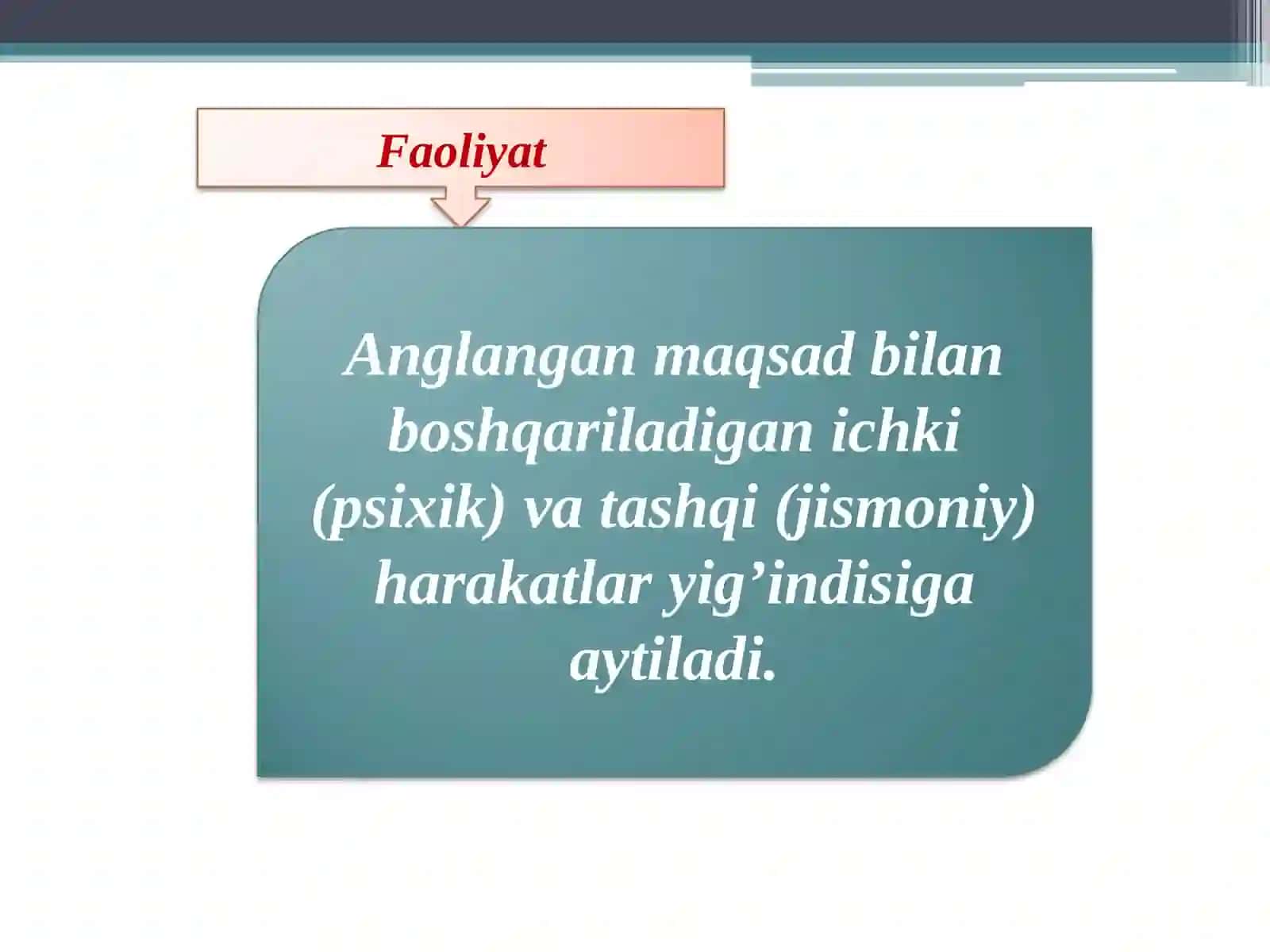 Shaxs va uning faoliyati 4