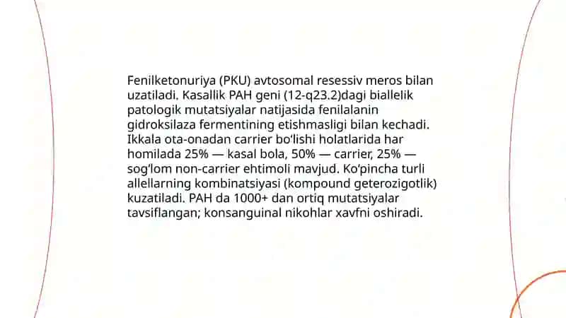 Fenilketonuriya - irsiy kasallik 4