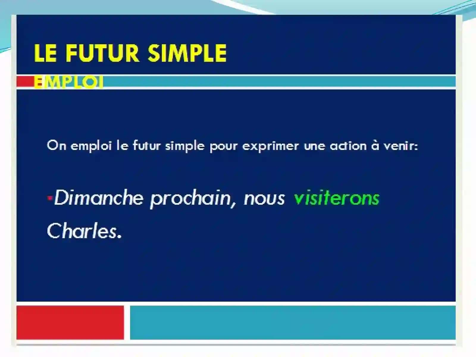 LE FUTUR SIMPLE 4