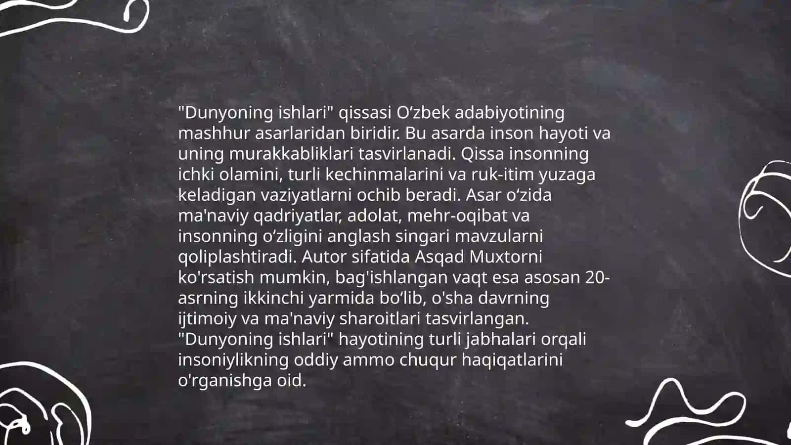 "Dunyoning ishlari" qissasi 4