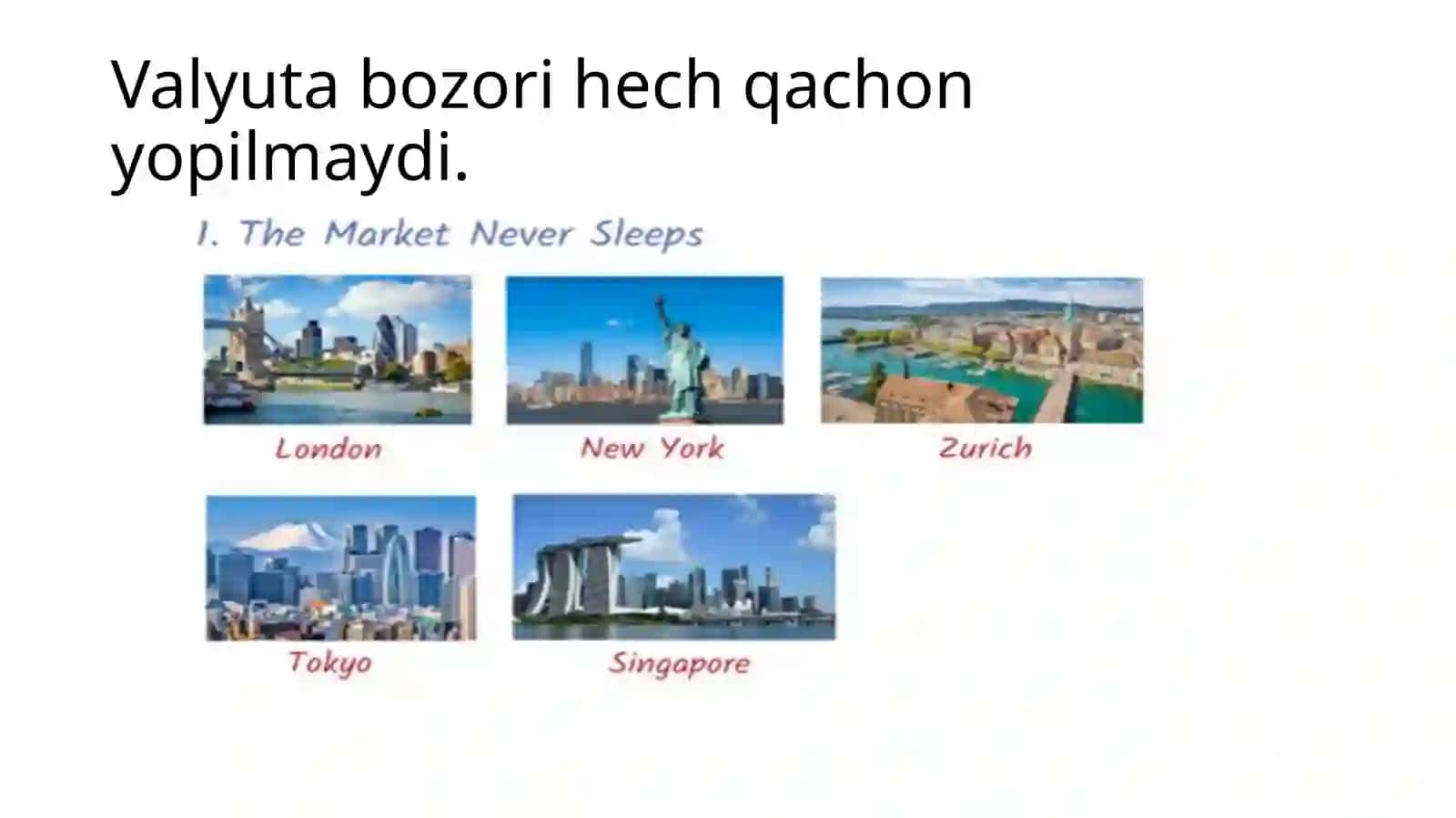 Valyuta bozori va uning ishtirokchilari 2-qism 4