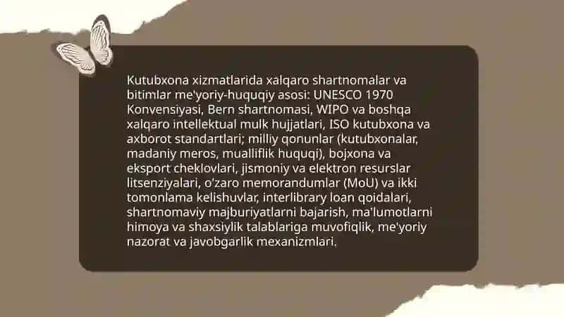 Kutubhona axborot faoliyati hizmatlarida xalqaro munosabatlarini tartibga solish to'g'risidagi me'yoriyxuquqiy hujjatlar 4