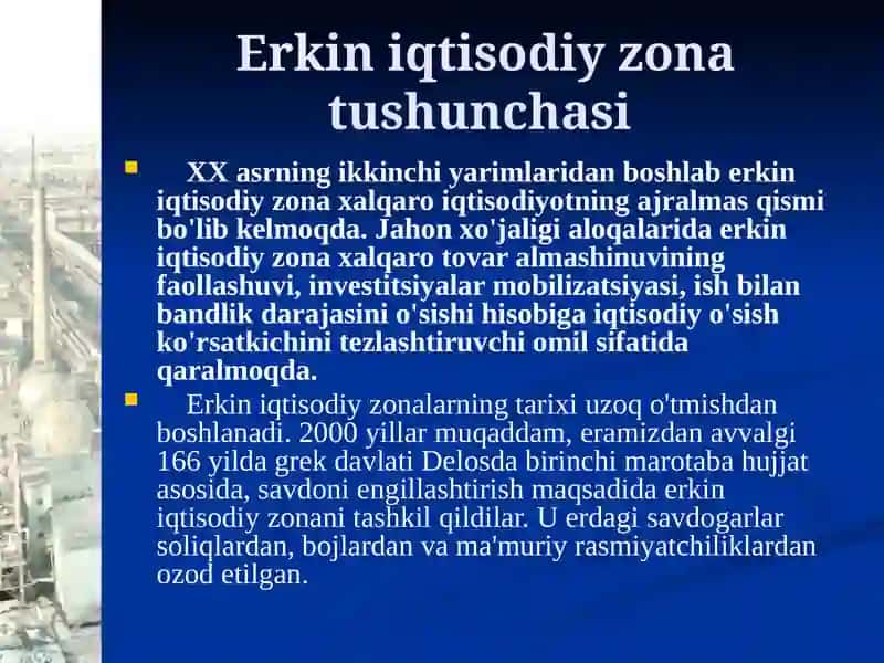 Erkin iqtisodiy zonalar tushunchasi 4