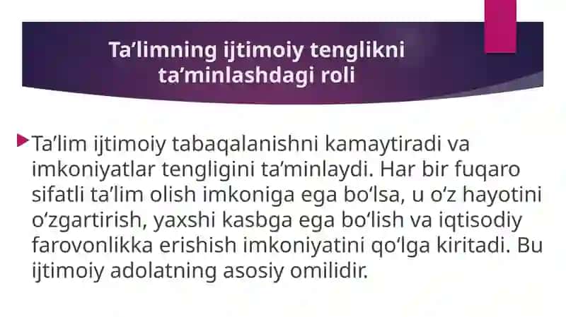 Ta’limning ijtimoiy, madaniy va iqtisodiy ahamiyati 4