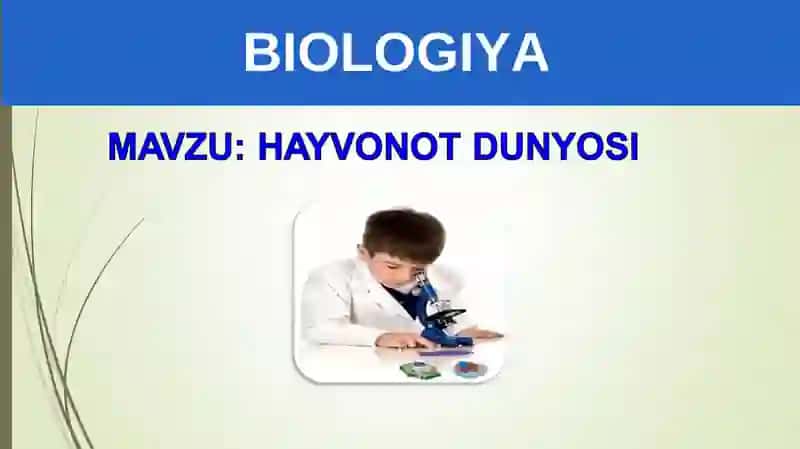 BIOLOGIYA 5-sinf MUSTAHKAMLASH 4