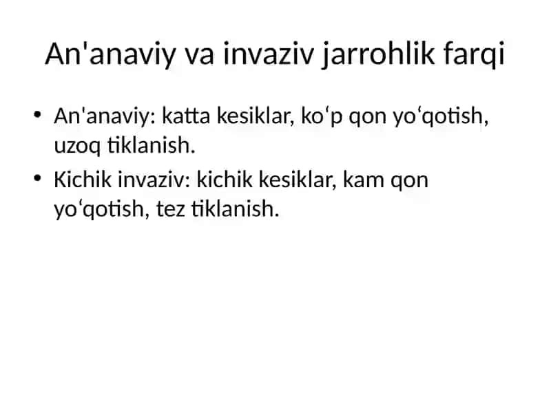 Xirurgiyada kichik invaziv aralashuvlar 4